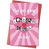 hvdler Funny Pop Culture Valentines Card for Women, Naughty VDay Gift for Wife Girlfriend, LGBTQ Valentines Card, Jokey Galentine's Day Gift Idea, I've Got a Big Lesbian Crush On You!
