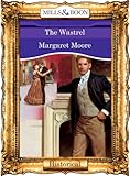 Front cover for the book The Wastrel by Margaret Moore