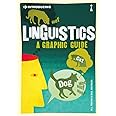 Introducing Linguistics: A Graphic Guide (Graphic Guides)