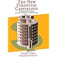 The New Financial Capitalists: Kohlberg Kravis Roberts and the Creation of Corporate Value