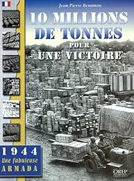 10 millions de tonnes pour une victoire