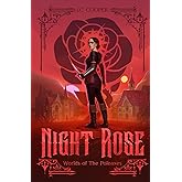 Night Rose: Worlds of the Poleaxes