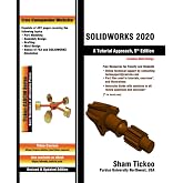 SOLIDWORKS 2020: A Tutorial Approach, 5th Edition