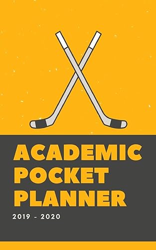 Download Academic Pocket Planner 2019-2020: Ice Hockey Weekly and Monthly Calendar for To-Do List, Appointment Journal and Academic Agenda Schedule Organizer July 2019 - June 2020 PDF