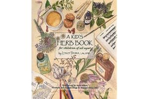 A Kid's Herb Book: For Children of All Ages