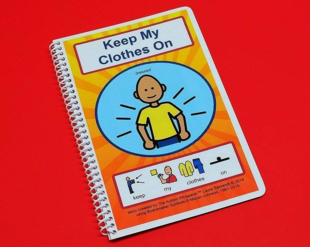 Keep My Clothes On - Autism Social Skills Story - PECS - Preschool thru Middle School