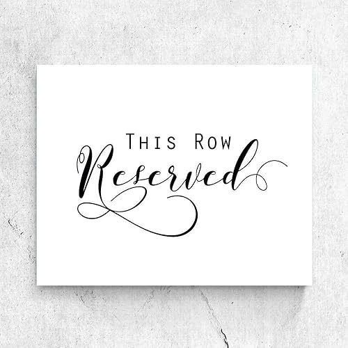 amazon com reserved sign print this row reserved card wedding ceremony decor reserved seating wedding signage reserved wedding sign rustic wedding reserved sign 8x10 inches no frame handmade reserved sign print this row reserved card wedding ceremony decor reserved seating wedding signage reserved wedding sign rustic wedding reserved sign