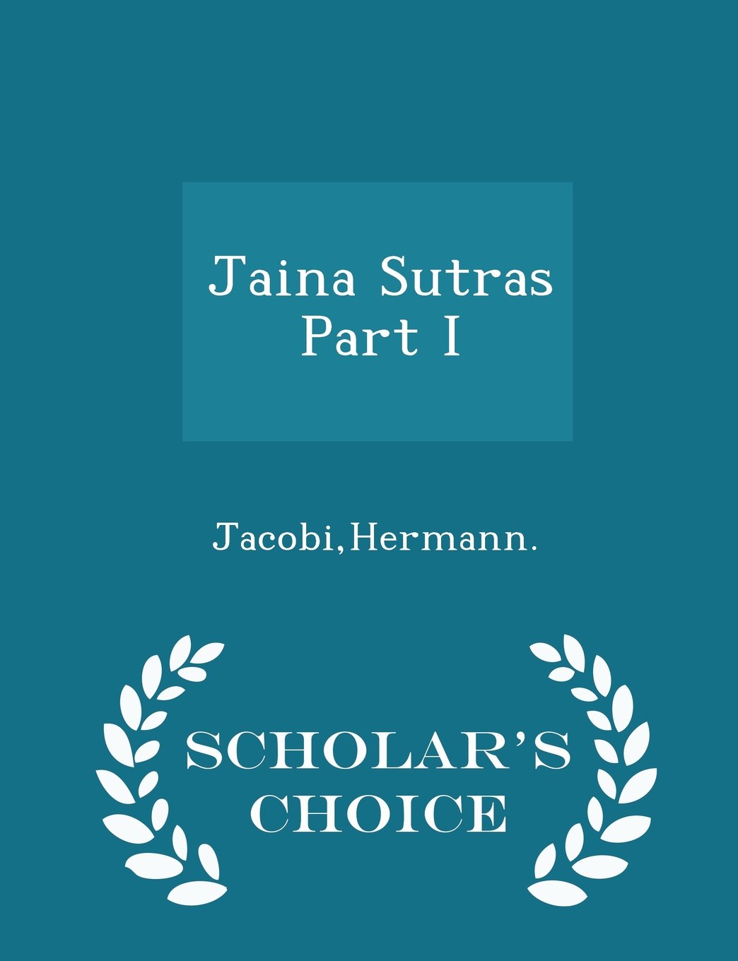 Jaina sutras part 1 digital age edition