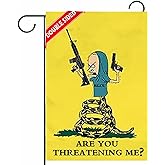 Masquita Double Sided Are You Threatening Me Flag 12x18 Inch,220D Nylon Sturdy Double Stitched Home Yard Decor. (Garden flag)