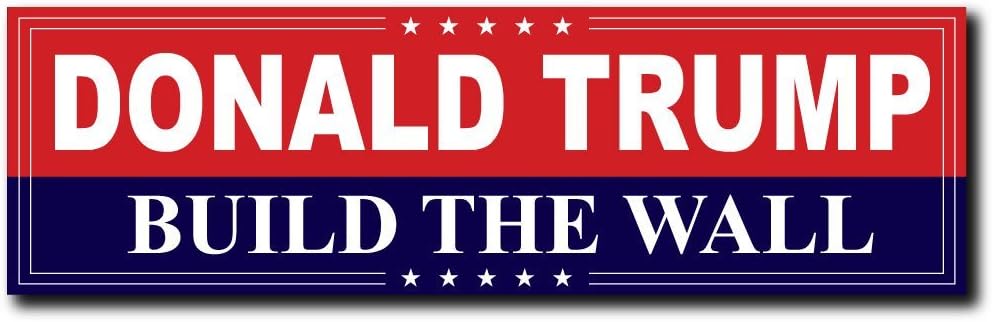Donald Trump Build The Wall; Bumper Sticker (1)