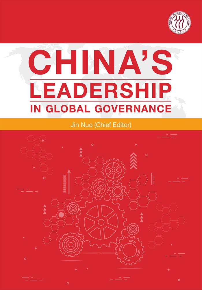 China S Leadership In Global Governance China S Major Science And Technology Innovation Collection Jin Nuo 9781487802097 Amazon Com Books
