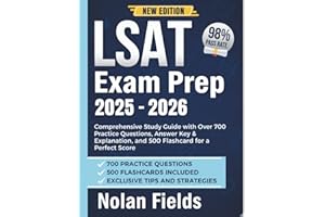 LSAT Exam Prep 2025-2026: Comprehensive Study Guide with Over 700 Practice Questions, Answer Key & Explanation, and 500 Flashcard for a Perfect Score