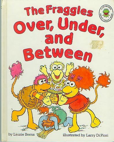 The Fraggles Over, Under, and Between