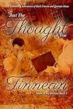 Just the Thought of You: The Continuing Adventures of Mark Vincent and Quinton Mann (Mann of My Dreams Book 3)