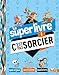 Le super livre C'est pas sorcier ! (French Edition) by 