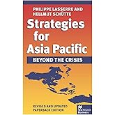 Strategies for Asia Pacific: Beyond the Crisis