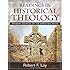 Readings in Historical Theology: Primary Sources of the Christian Faith