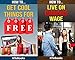 2in1 HTeBooks: How To Get Cool Things For Free and How To Live On Minimum Wage And Manage Your Finances