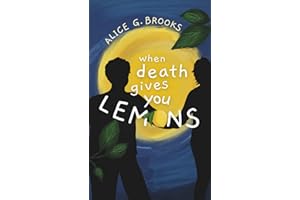 When Death Gives You Lemons