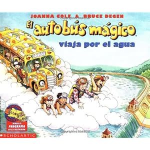El Autobus Magico: Viaja por el Agua (Magic School Bus)