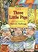 The Three Little Pigs - Book by Steven Kellogg