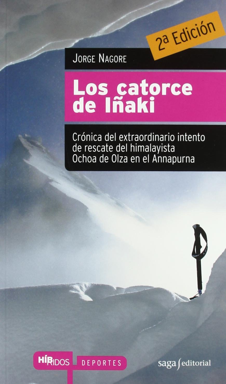 mejores libros de montaña y escalada. los catorce de iñaki.