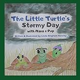 The Little Turtle's Stormy Day