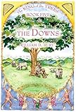 The Downs (King of the Trees #5) by William D. Burt