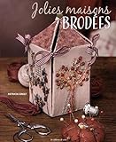 JOLIES MAISONS BRODEES (French Edition) by 