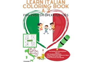 Learn Italian Coloring Book A-Z: For English Speaking Kids