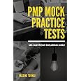 PMP Mock Practice Tests: PMP certification exam preparation based on the latest updates - 380 questions including Agile