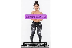 Curvy Desire: Erotic Nude Photography of Sensual Women and Mature Girls (FlowVerse)