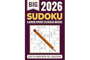 Sudoku Book for Adults - Large Print: Sudoku Puzzle Book with Solutions - The Perfect Challenge for All Skill Levels