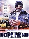 Dope Fiend