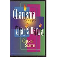 Living Water: Chuck Smith, The Word For Today, The Word For Today