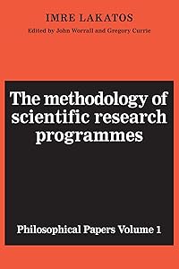 The Methodology of Scientific Research Programmes: Volume 1: Philosophical Papers (Philosophical Papers Volume I)