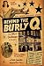 Behind the Burly Q: The Story of Burlesque in America by Blaze Starr Leslie Zemeckis, Blaze Starr