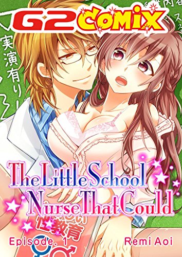 The Little School Nurse That Could: Episode.1