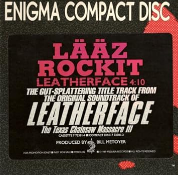 laaz rockit leatherface laaz rockit leatherface