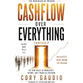 Cashflow Over Everything