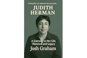 Judith L. Herman (Pioneers of Human Behaviour)