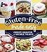 Gluten-Free Made Easy: Gluten Free Recipes by Christi Silbaugh, Michele Vilseck