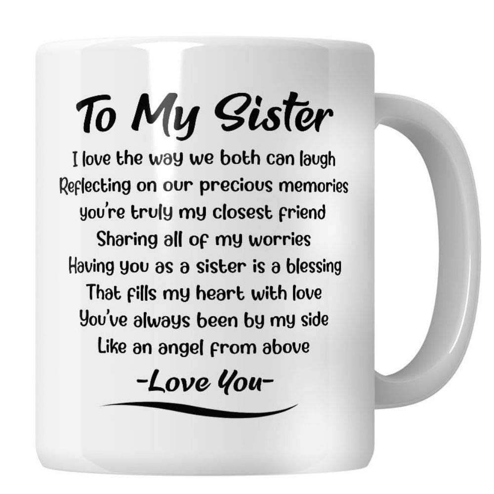 WG - Birthday Gifts for Her, Coffee Mug Gift for Sister - Funny Gift Idea for Birthday, Valentine’s, Christmas, Mother’s Day