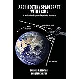 Architecting Spacecraft with SysML: A Model-based Systems Engineering Approach