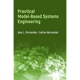 Practical Model-Based Systems Engineering