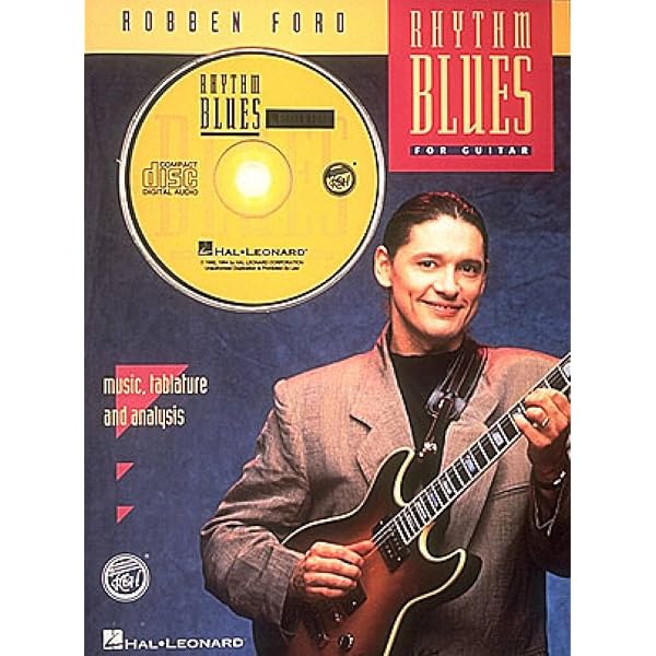 Robben Ford - The Blues and Beyond: Book & Online Audio: Ford