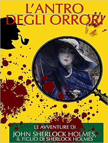 Arthur Dayle, Curt Matul - L'antro degli orrori (2016)