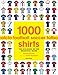 1000 Football Shirts: The Colors of the Beautiful Game