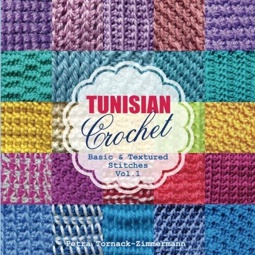 Download TUNISIAN Crochet - Vol. 1: Basic & Textured Stitches PDF