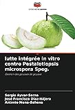 lutte intégrée in vitro contre Pestalotiopsis
